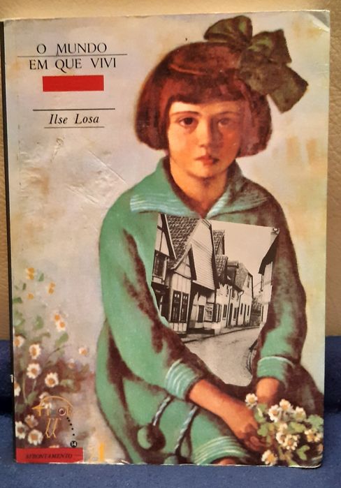 Livro "O mundo em que vivi" de Ilse Losa