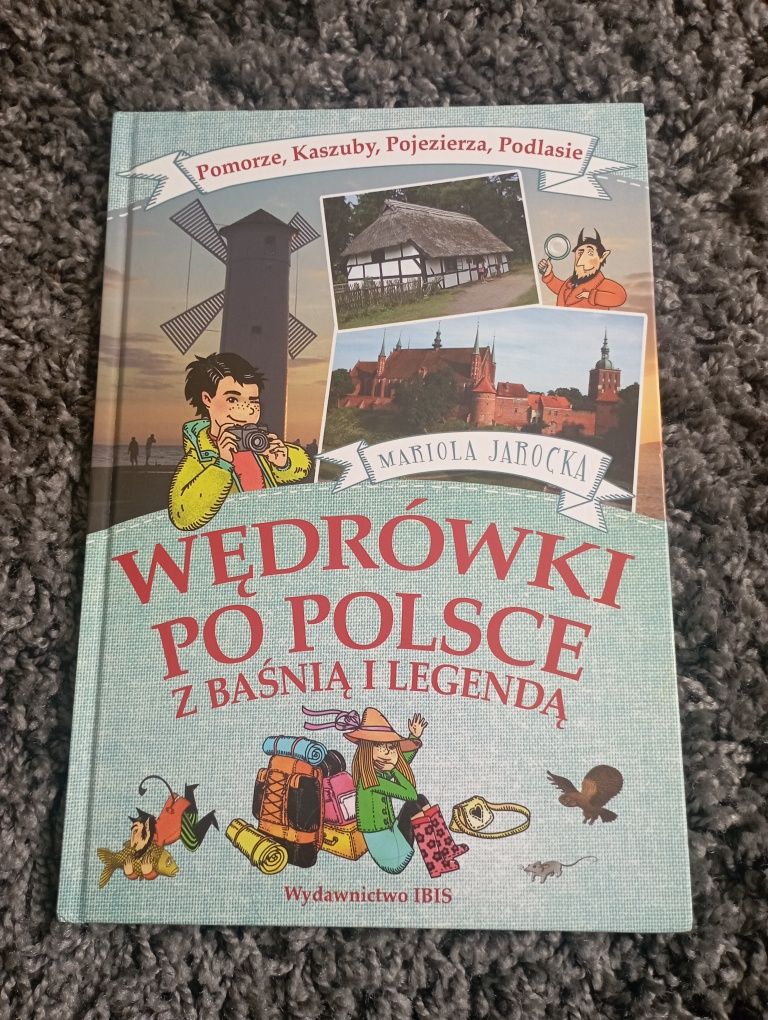 Wędrówki po Polsce z baśnią i legendą