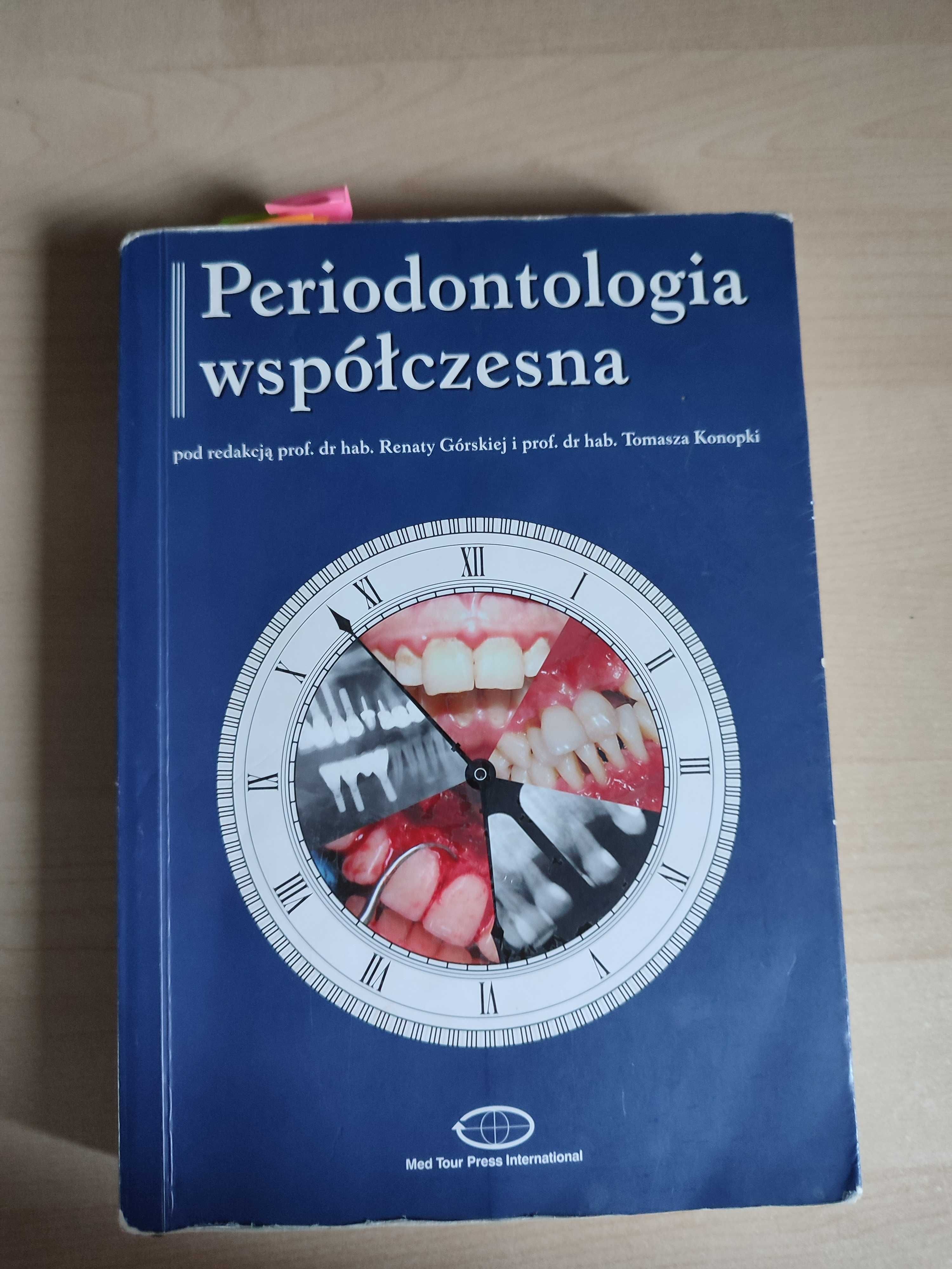 Periodontologia współczesna Renata Górska Tomasz Konopka