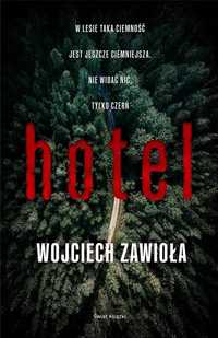 Hotel, Wojciech Zawioła