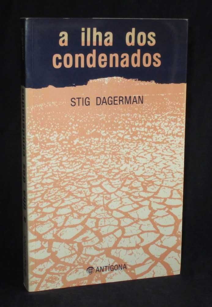 Livro A Ilha dos Condenados Stig Dagerman