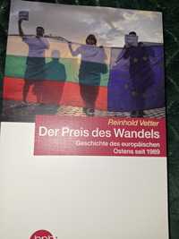 Der Preis des Wandels Geschichte des europäischen Ostens seit 89 [RSP4