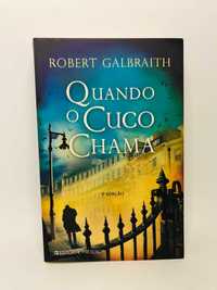 Quando o Cuco Chama - Robert Galbraith