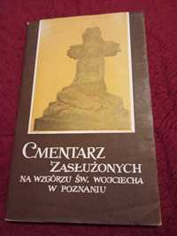 Książka "Cmentarz Zasłużonych na Wzgórzu św. Wojciecha w Poznaniu"