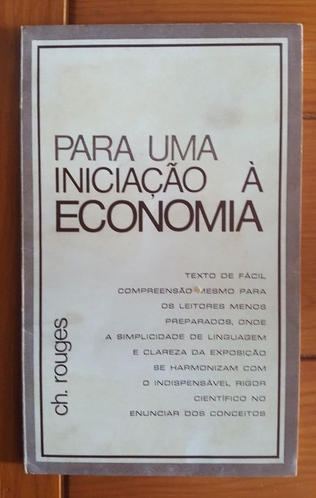 Ch. Rouges - Para uma iniciação à Economia