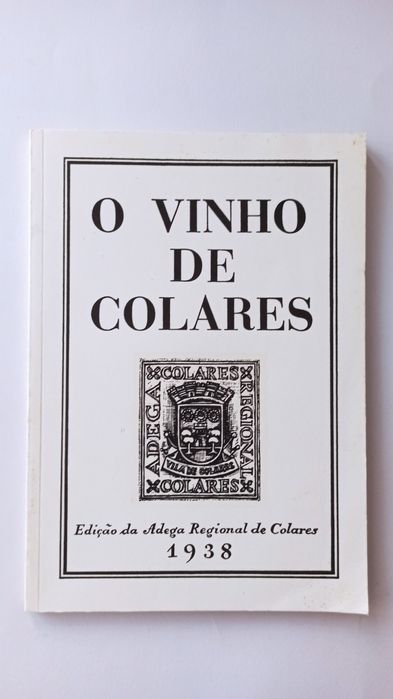 O Vinho de Colares - 1938
