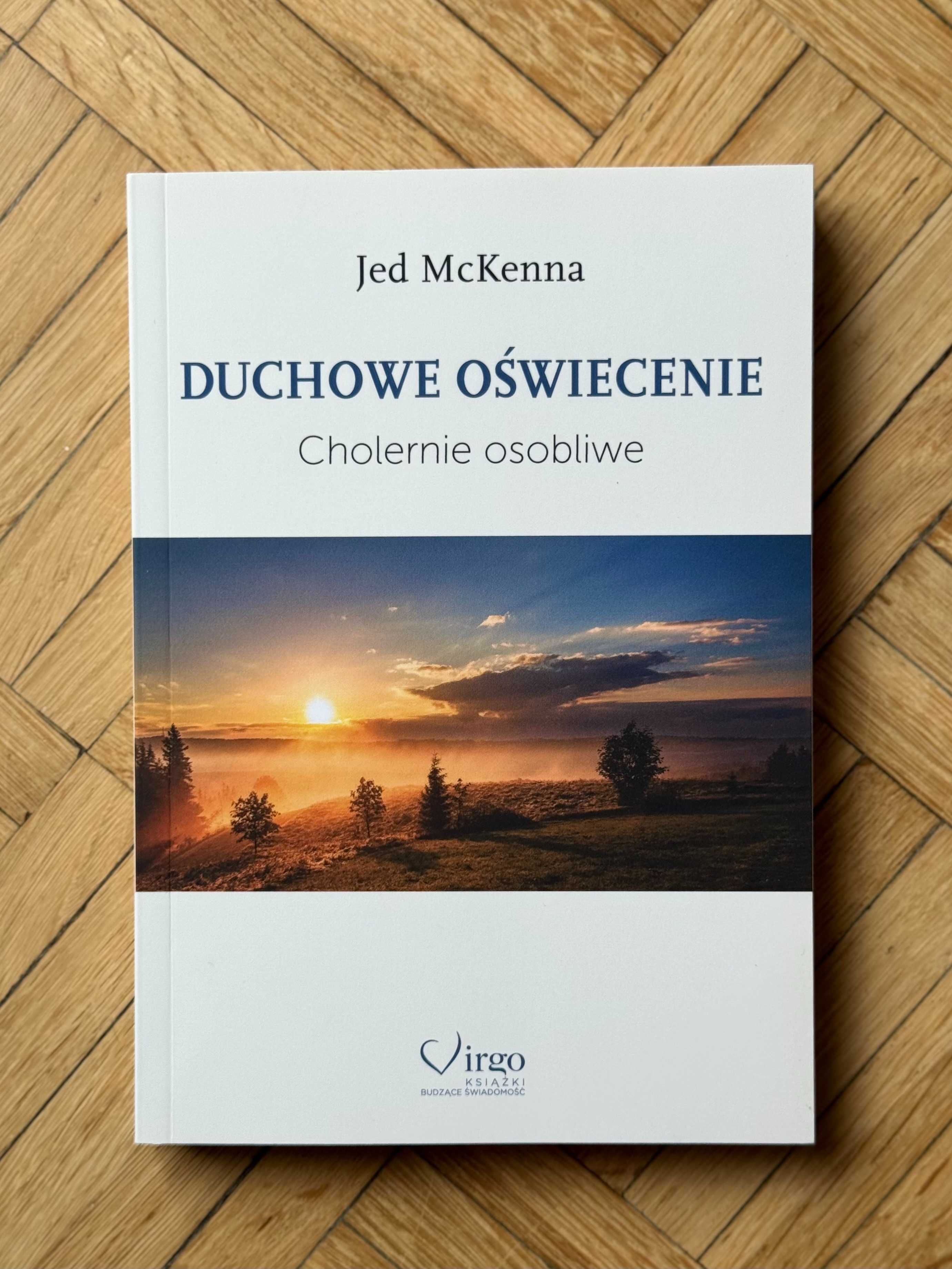NOWA Jed McKenna "Duchowe oświecenie. Cholernie osobliwe" Virgo tom I