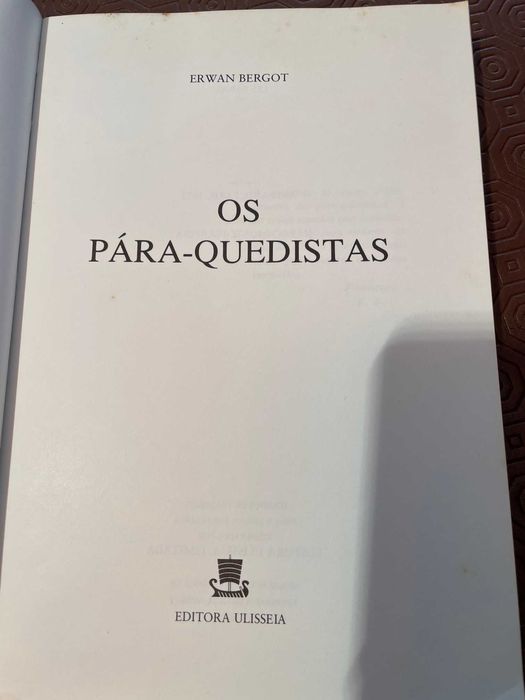 Erwan Bergot - Os Pára-Quedistas, Ed. Ulisseia, 1973