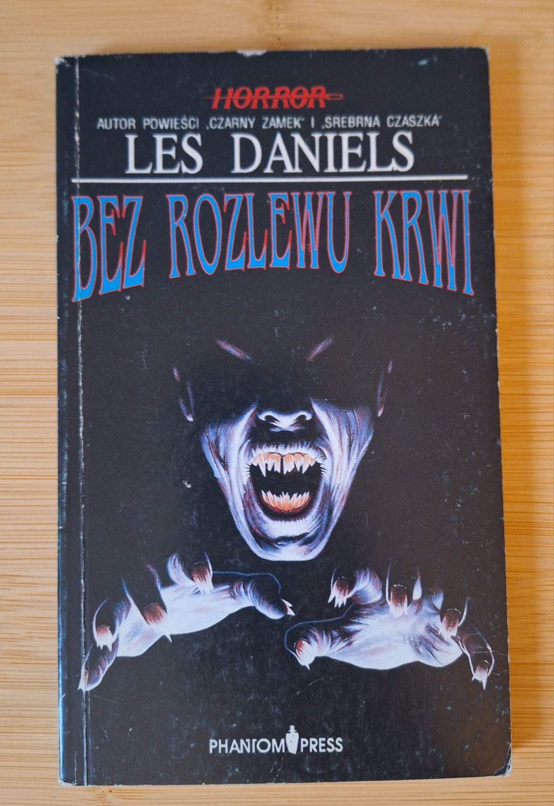 Bez rozlewu krwi, Les Daniels