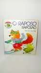 O Raposo Raposão - Os Patudos