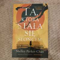 Ta, która stała się słońcem - Shelley Parker-Chan