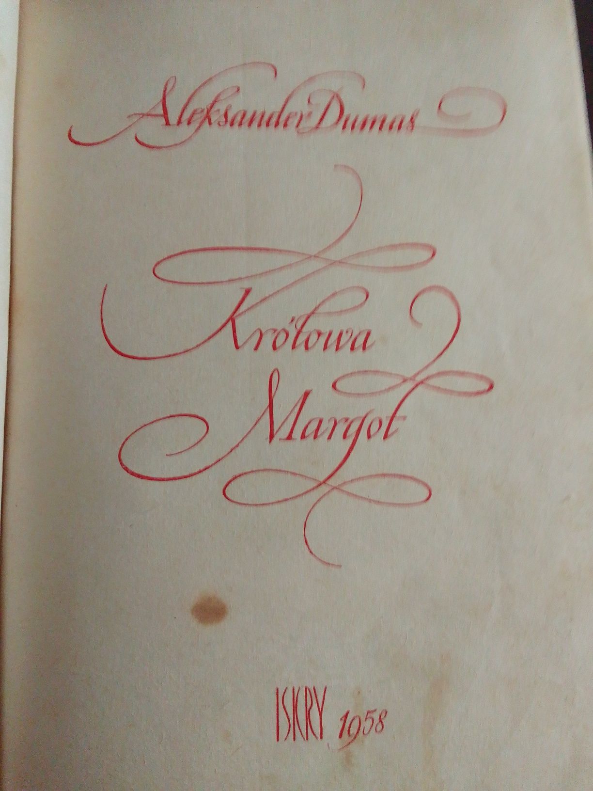 Książka pt. "Królowa Margot" autor A. Dumas
