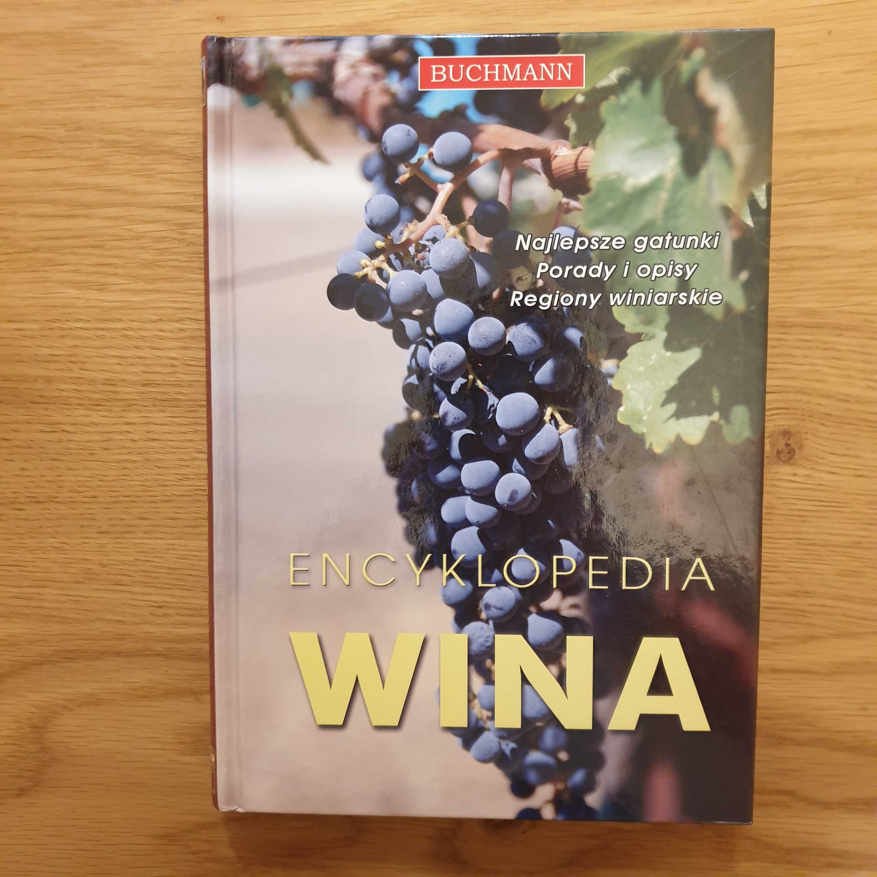 Encyklopedia Wina najlepsze gatunki, porady i opisy, regiony