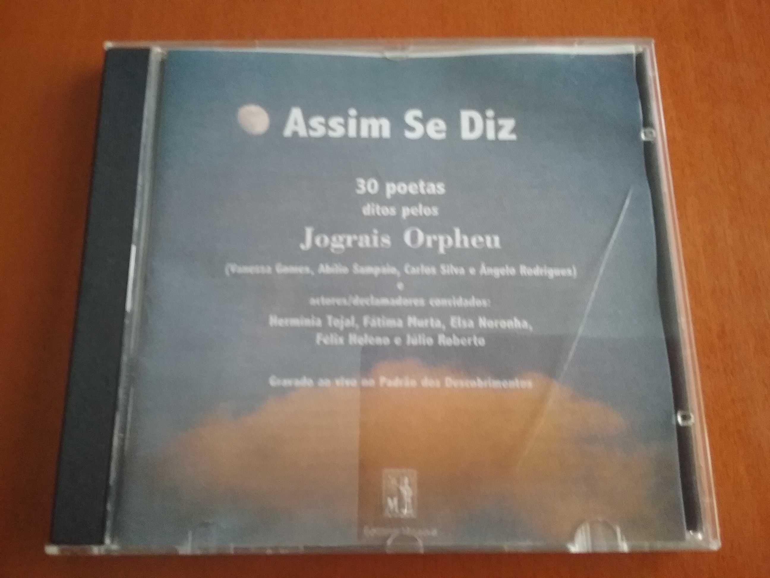 Assim se diz 30 poetas ditos pelos jograis Orpheu CD e outros vários