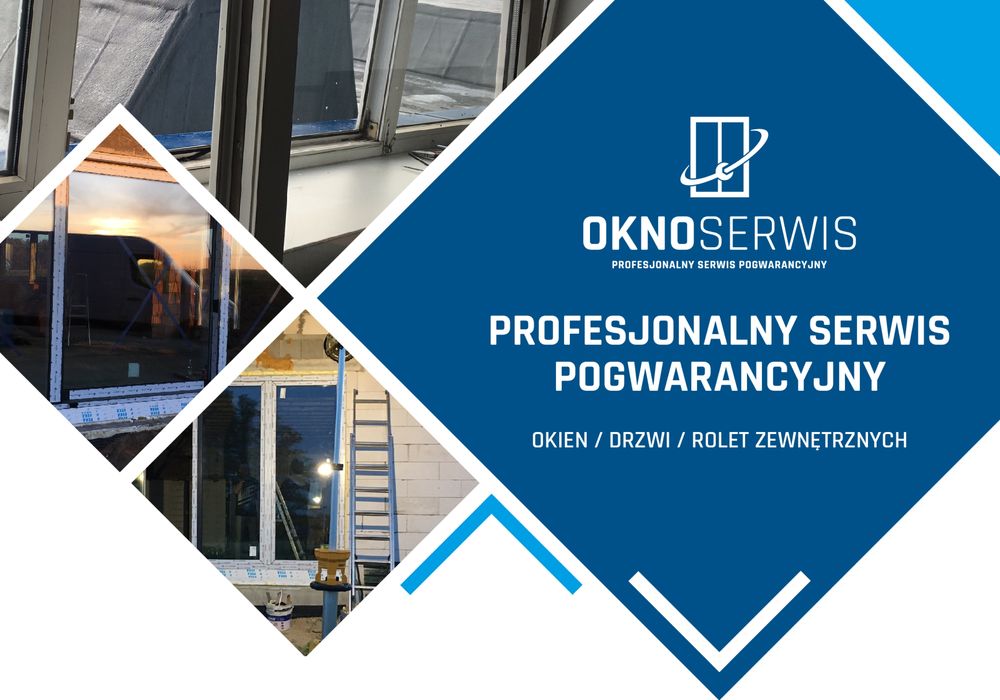 Serwis, naprawa okien, drzwi i rolet - doświadczenie i rzetelność