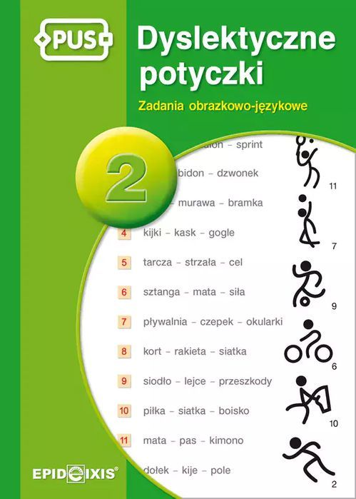 Dyslektyczne Potyczki 2. Zadania obrazkowo-językowe. Epideixis