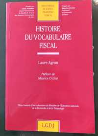 Histoire du vocabulaire fiscal de Laure Agron