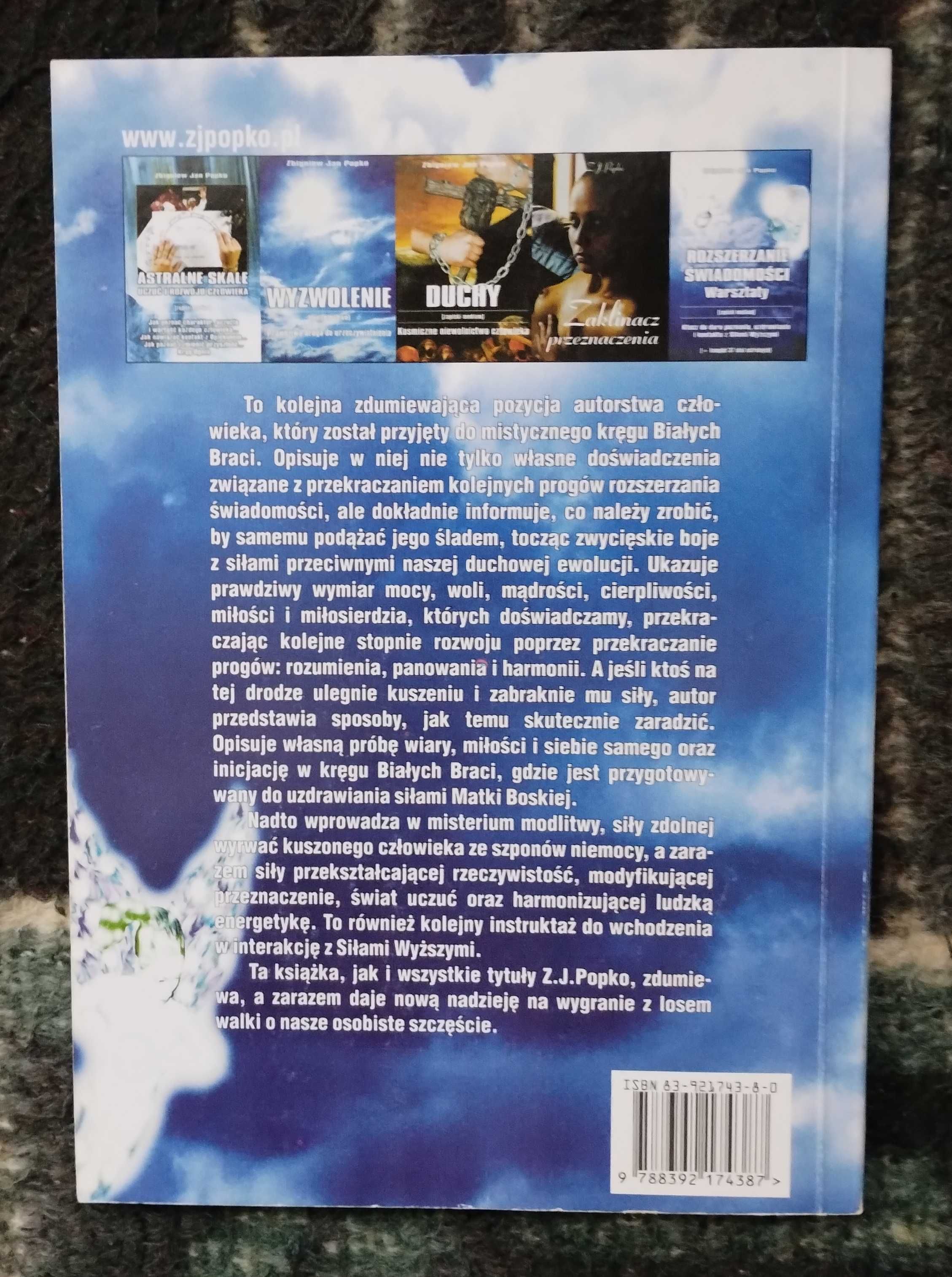 Rozszerzanie świadomości. Siła modlitwy... - Zbigniew Jan Popko