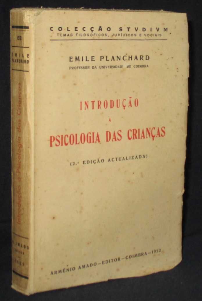 Livro Introdução à Psicologia das Crianças Emile Planchard