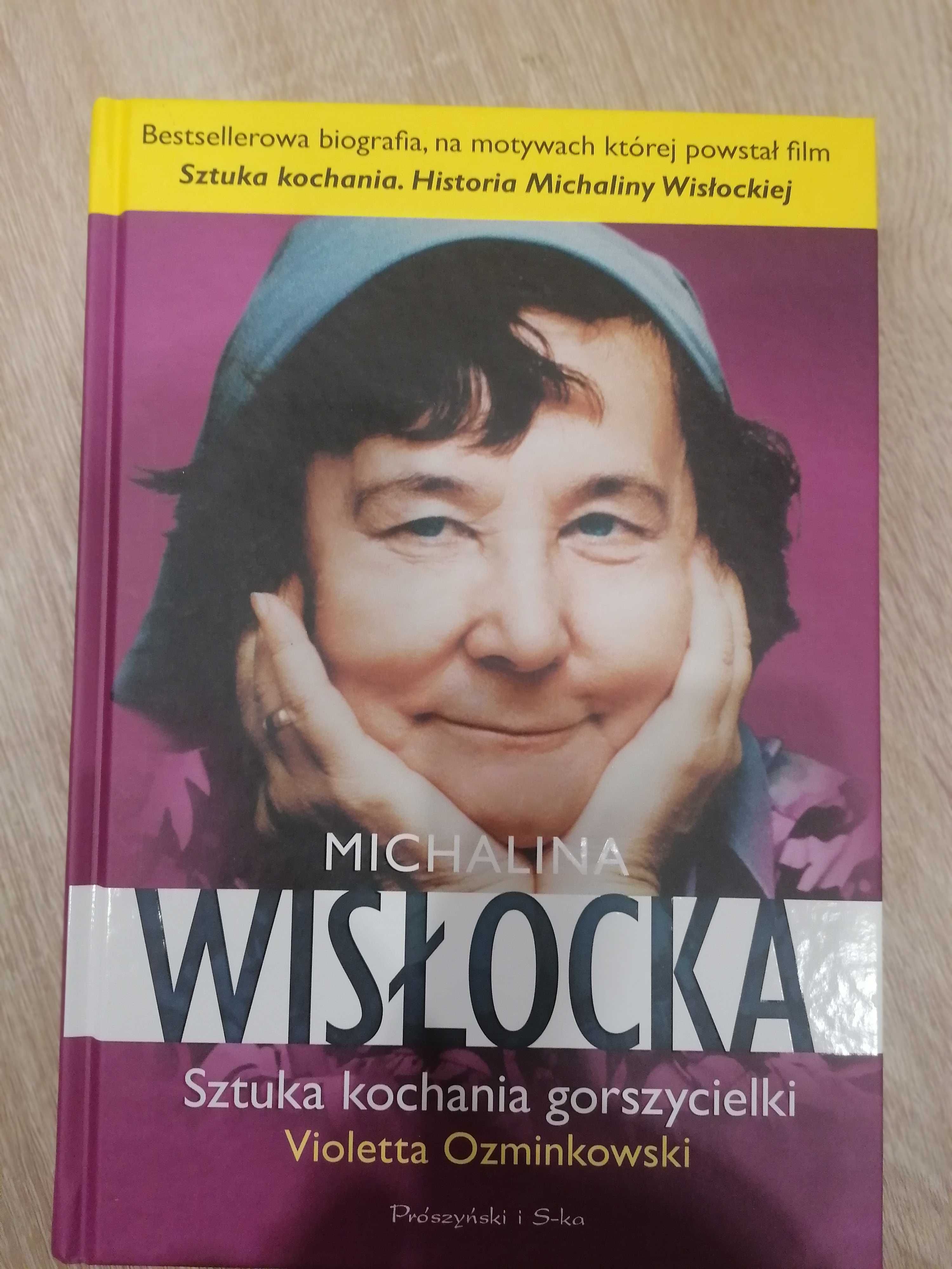 Michalina Wisłocka Sztuka kochania gorszycielki - Violetta Ozminkowski