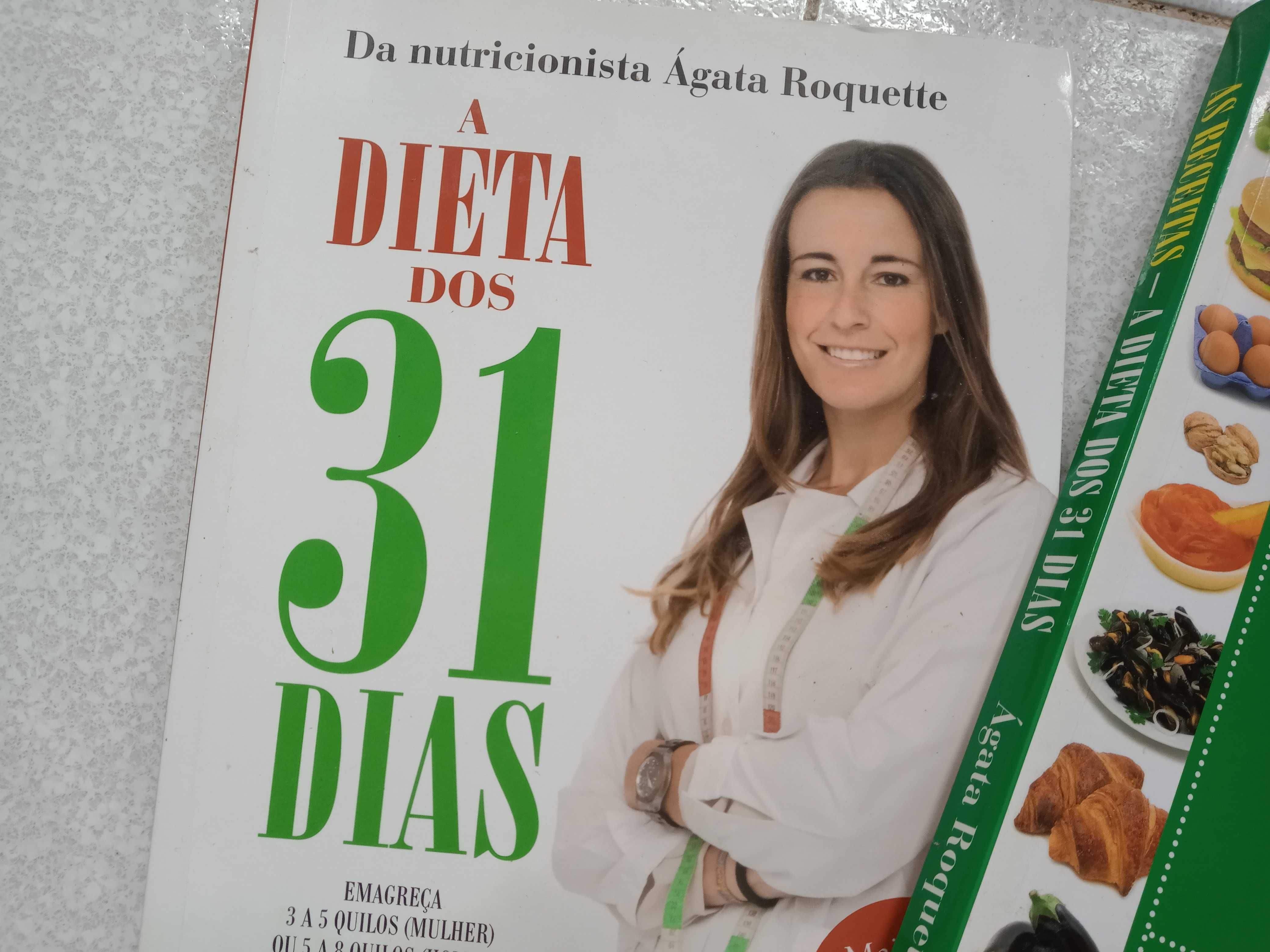 Ágata Roquette - A Dieta dos 31 Dias e as Receitas dos 31 dias