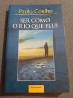 Paulo Coelho - Ser como o rio que flui - 1a edição