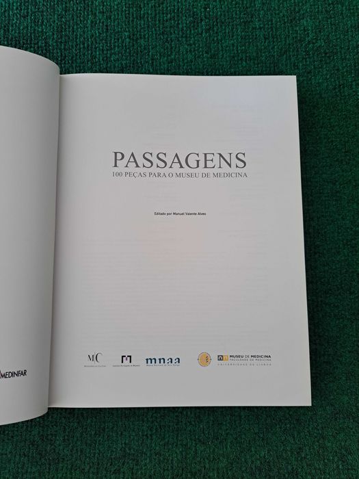 Passagens - 100 Peças para o Museu de Medicina