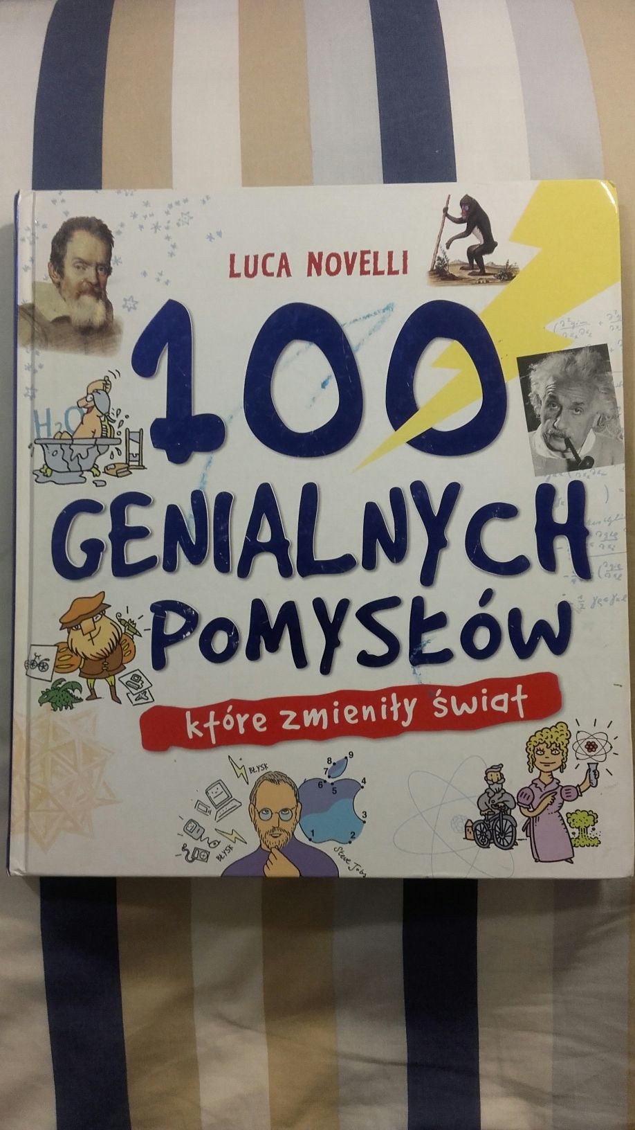 PROMOCJA 100 Genialnych Pomysłów które zmieniły świat Edukacja Dziecka