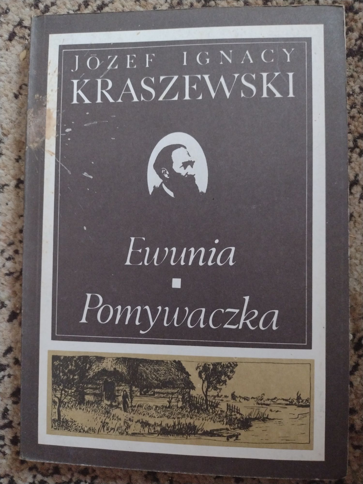 Józef Ignacy Kraszewski Ewunia Pomywaczka