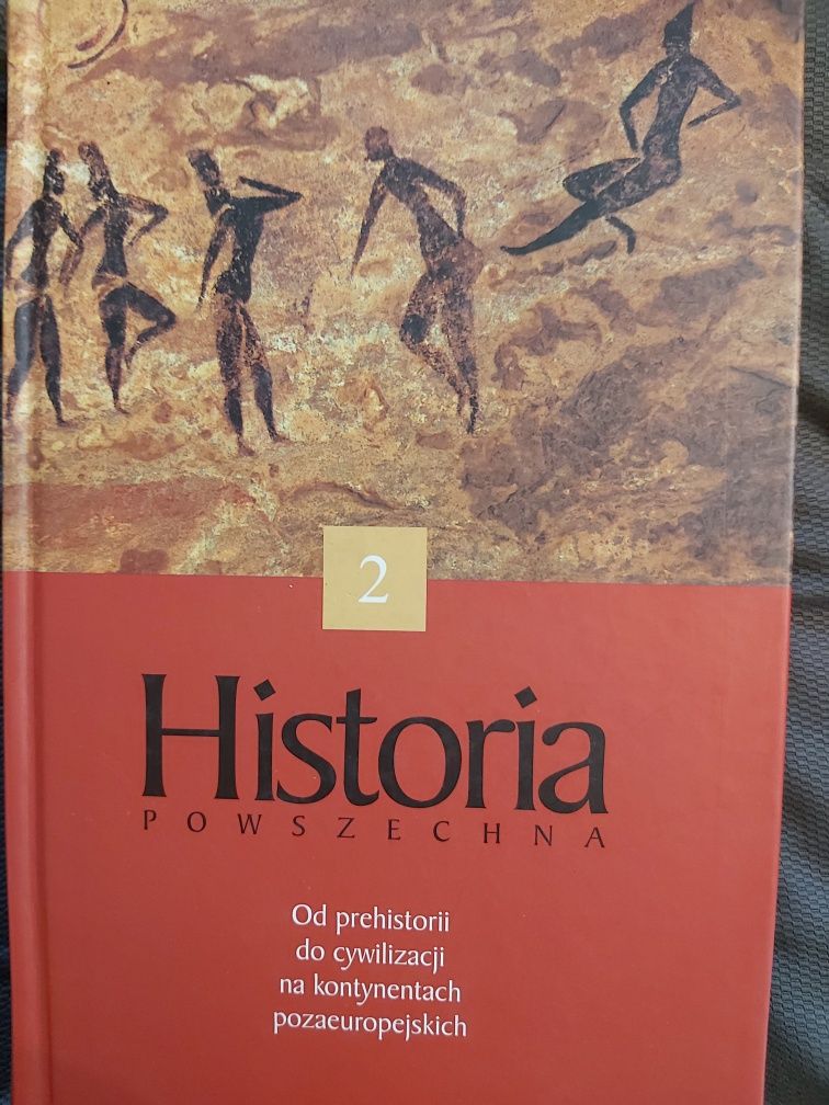 Historia powszechna tom 2. Od prehistorii do cywilizacji na kontynenta