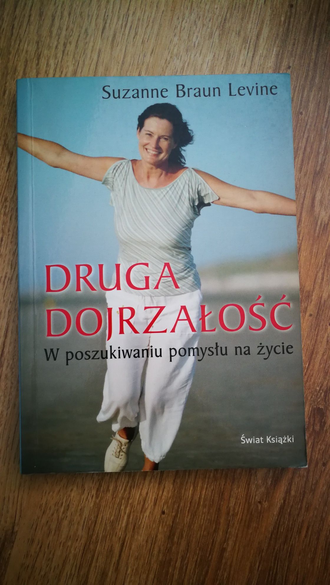 Druga dojrzałość, Suzanne Braun Levine