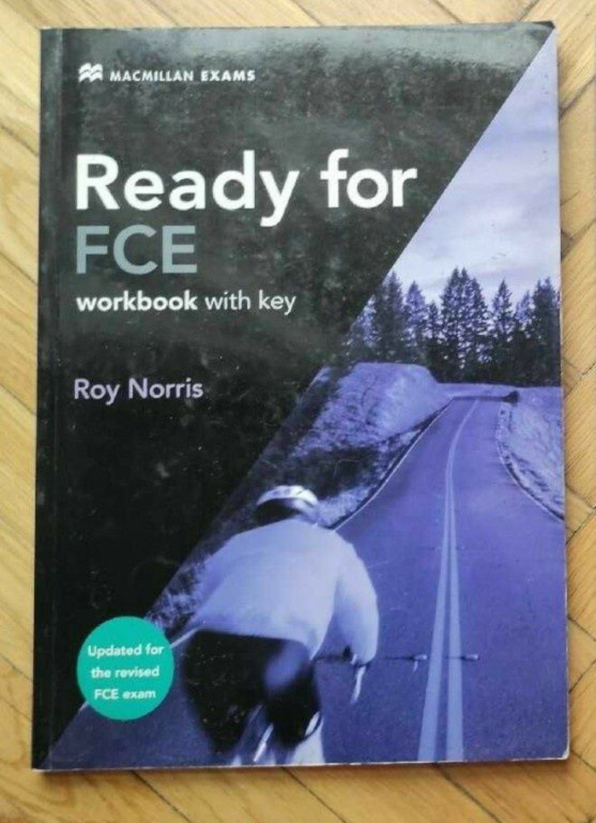 Macmillan Ready for FCE Workbook

Wypełnienie wybranych zadań na 15 st
