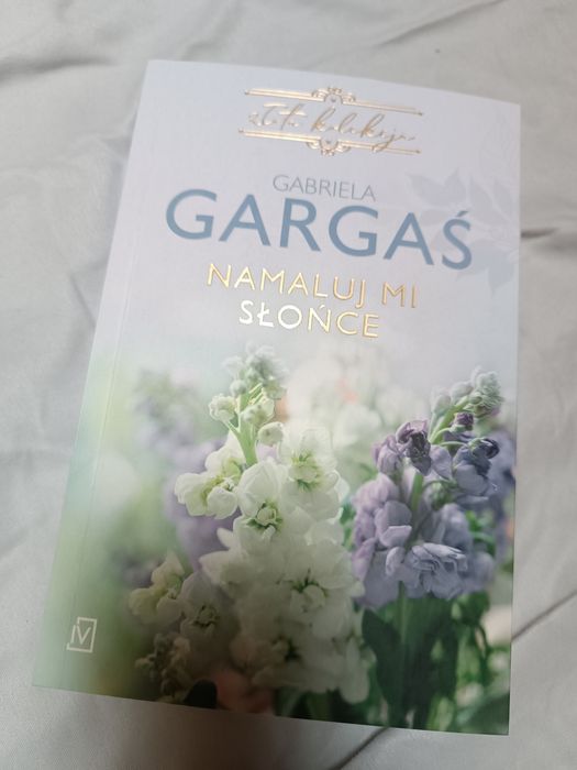 Namaluje mi słońce - Gabriela Gargas