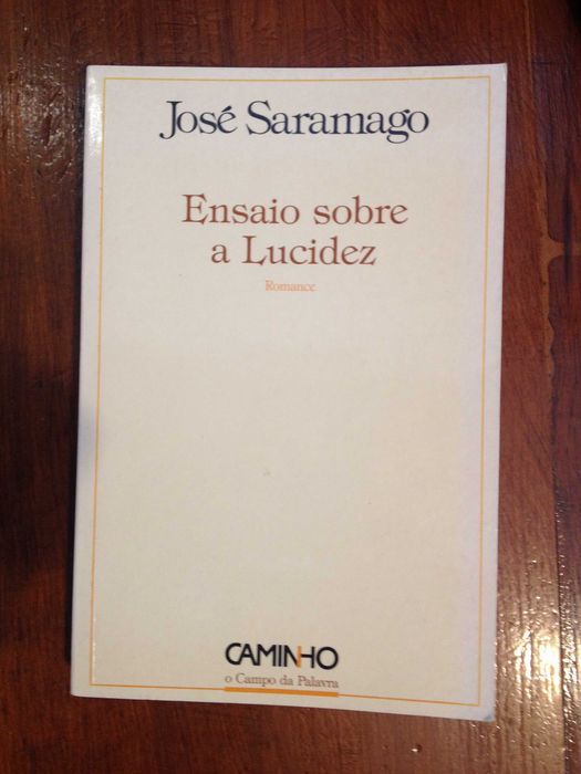 José Saramago - Ensaio sobre a lucidez [1.ª ed.]