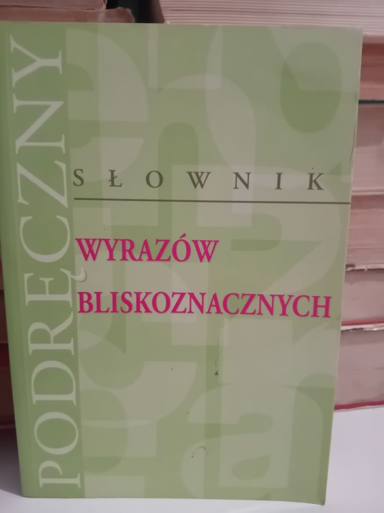 Podręczny słownik wyrazów bliskoznacznych