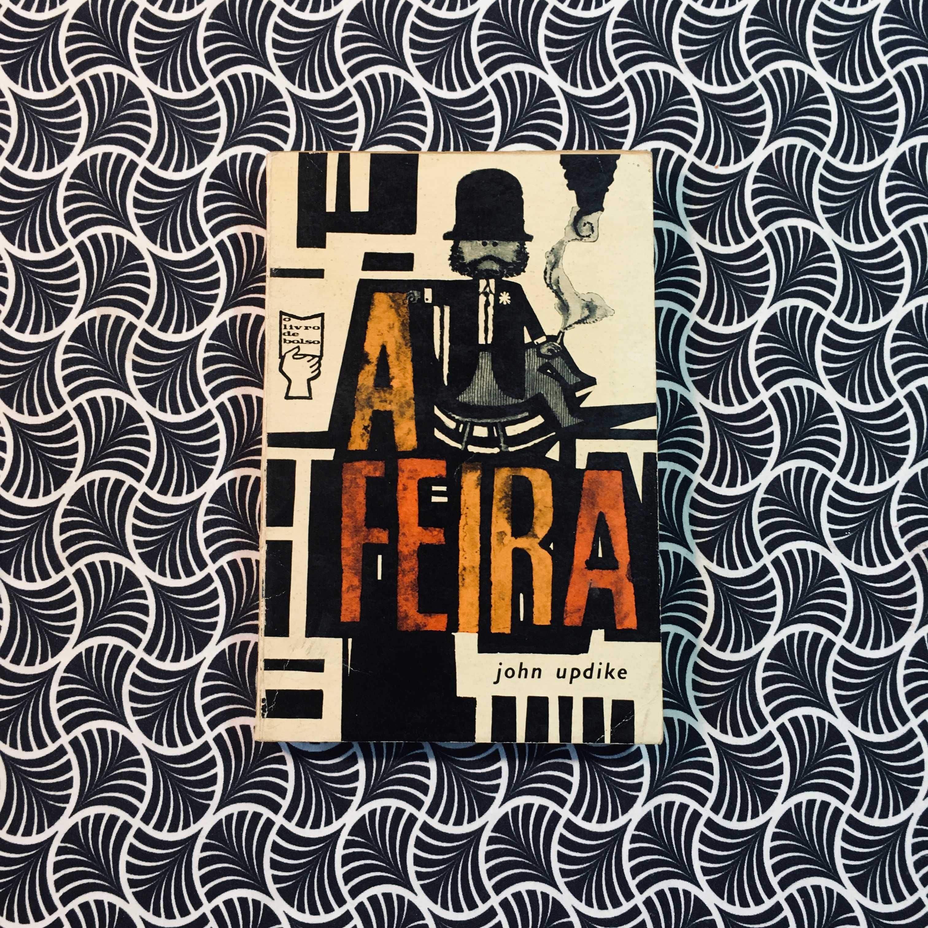 A Feira - John Updike