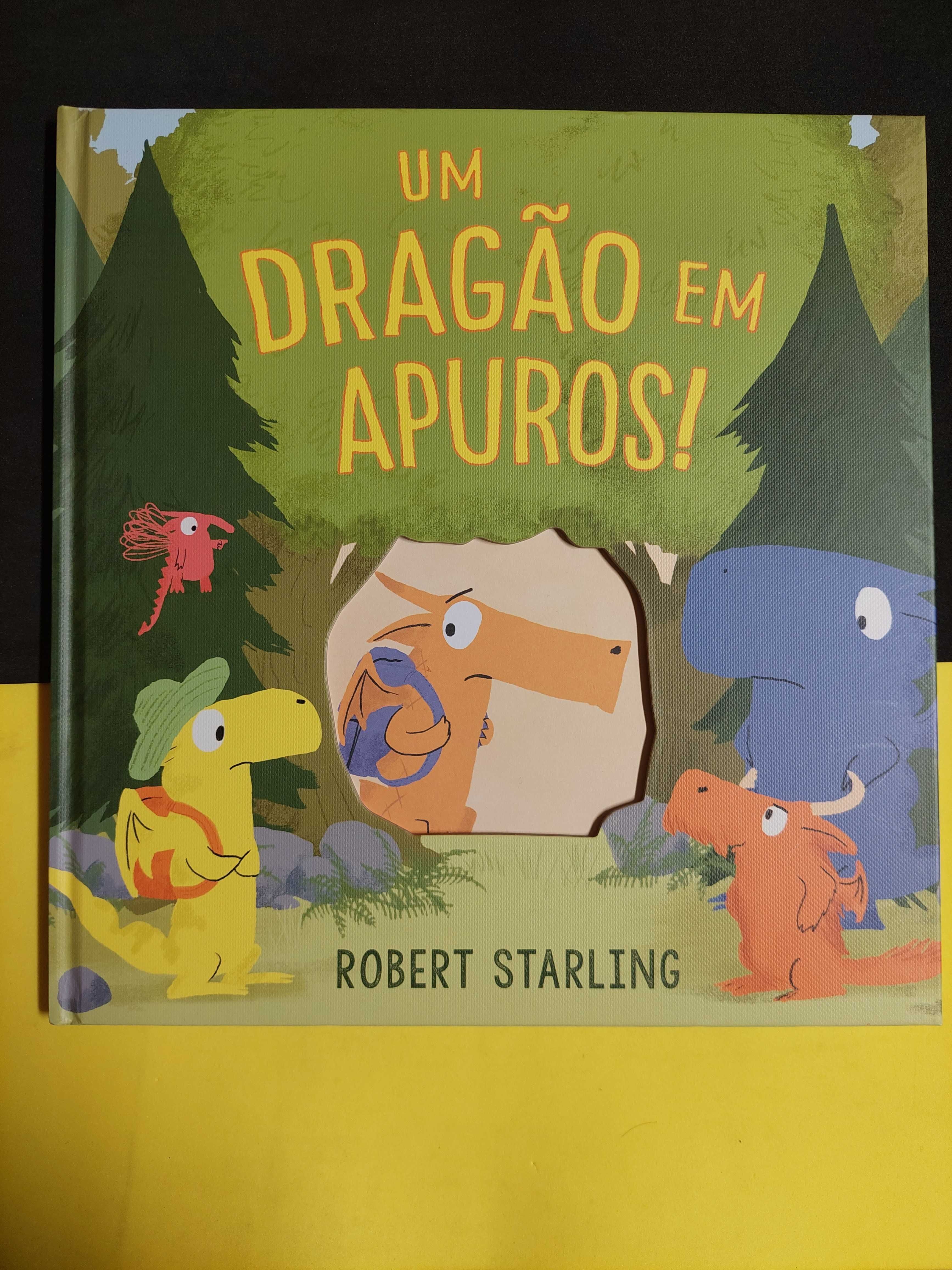 Robert Starling - Um Dragão em Apuros!