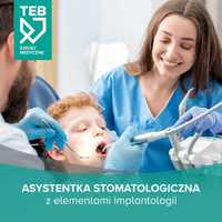 Asystentka stomatologiczna z elementami implantologii