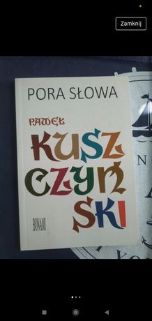 Paweł Kuszczyński - Pora Słowa