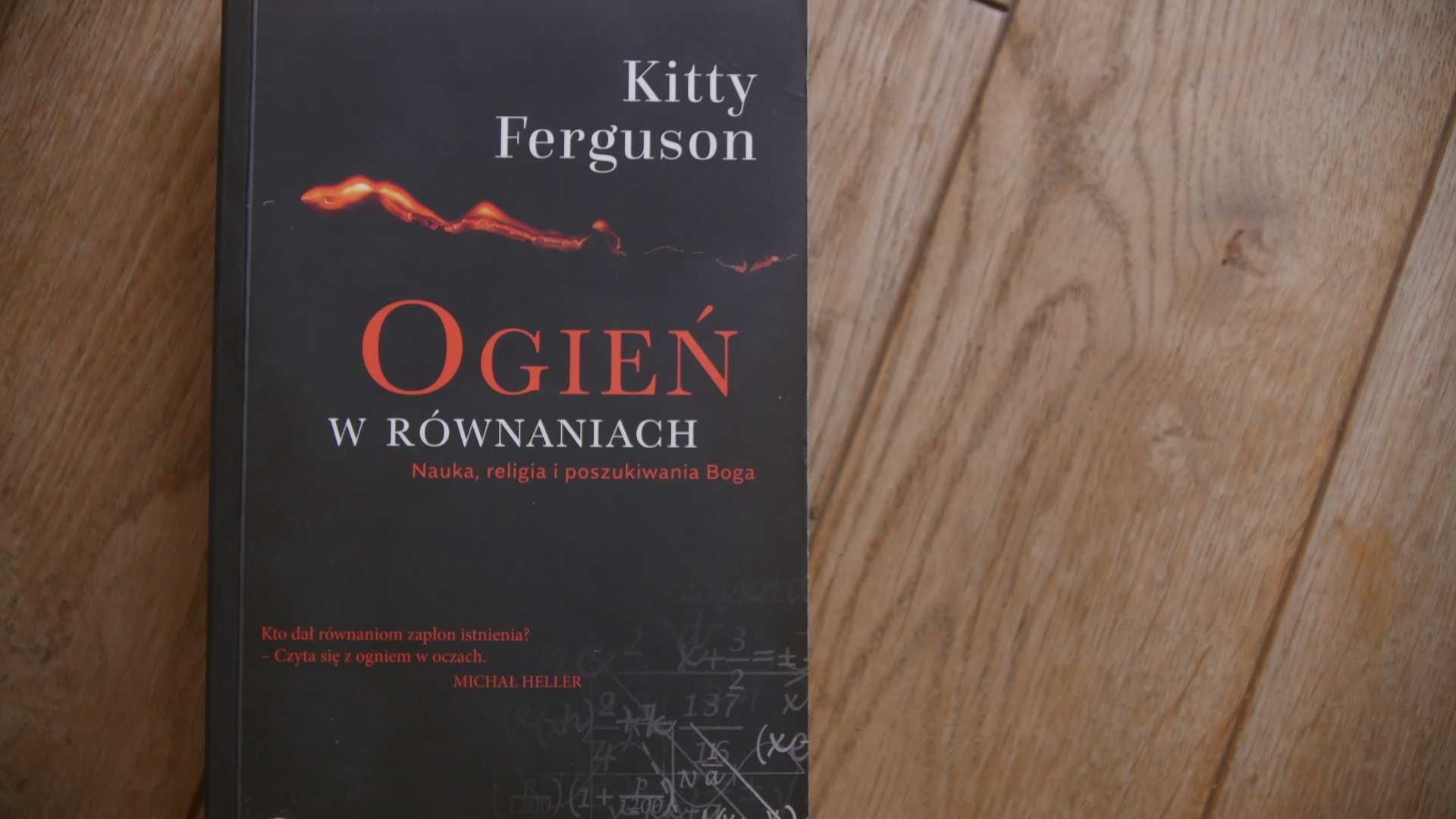 "Ogień w równaniach" - Kitty Ferguson