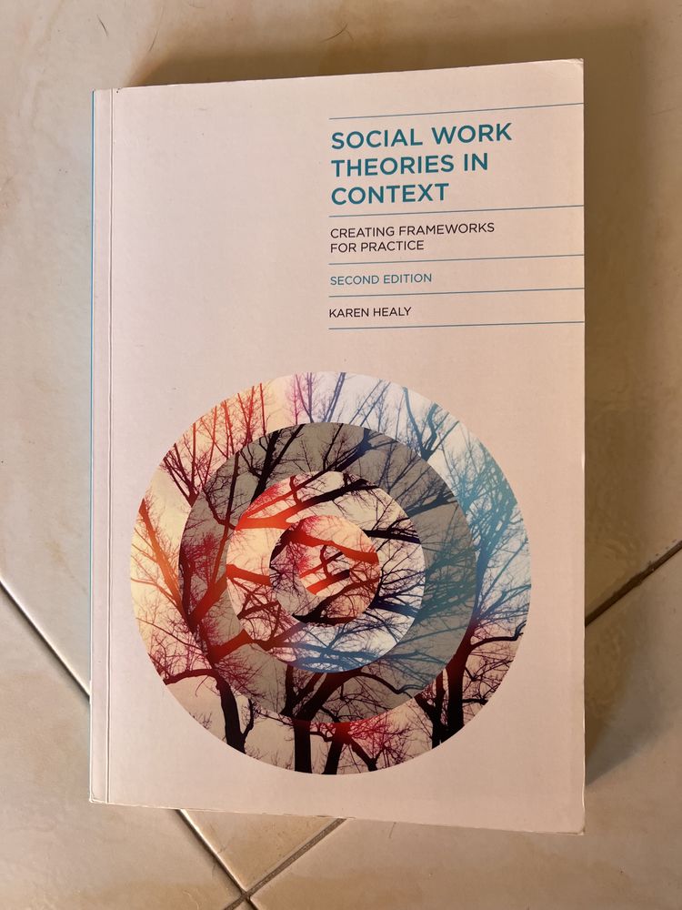 Social Work Theories in Context: Creating Frameworks for Practice