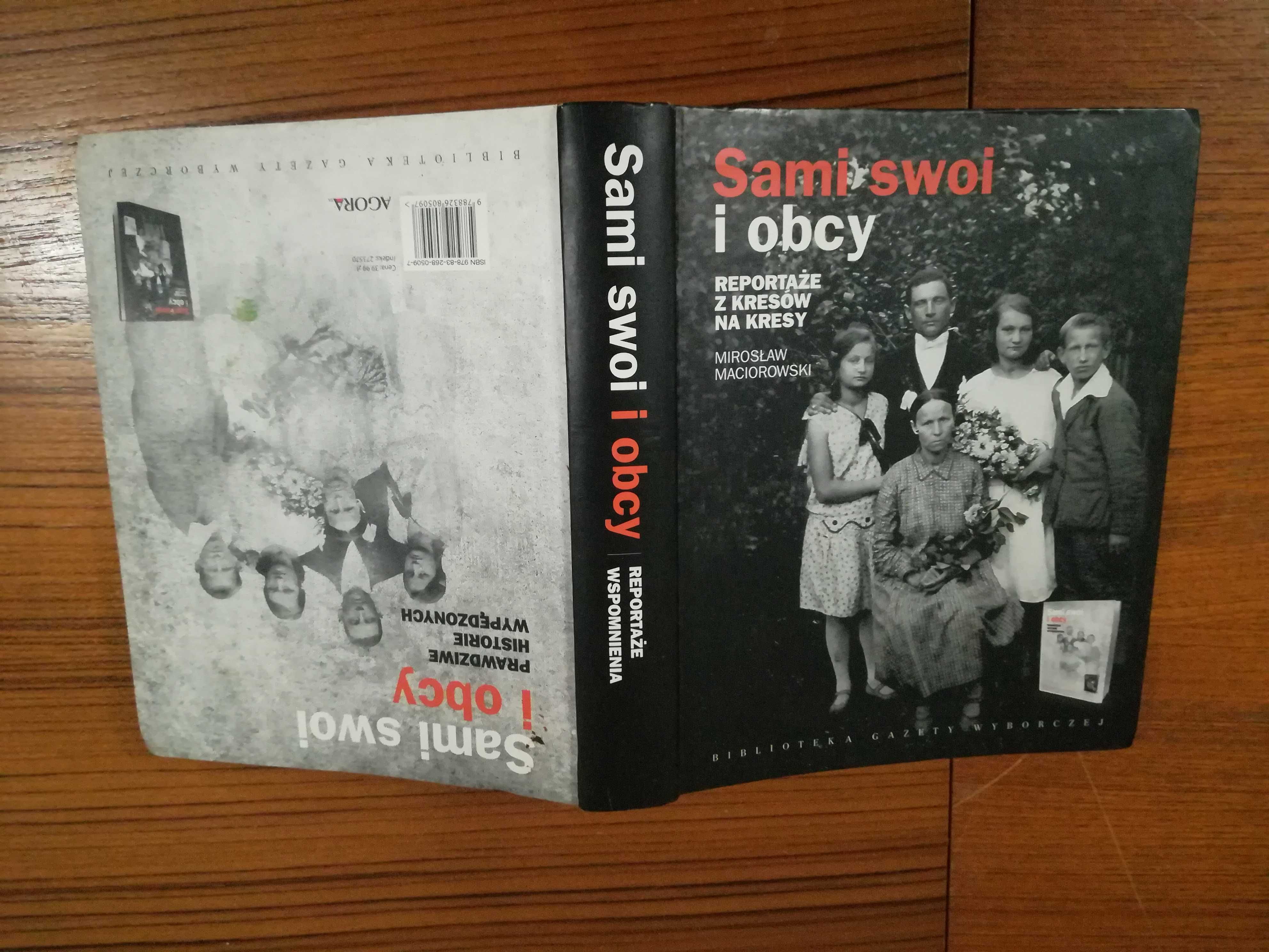 Sami swoi i obcy Wspomnienia Maciorowski