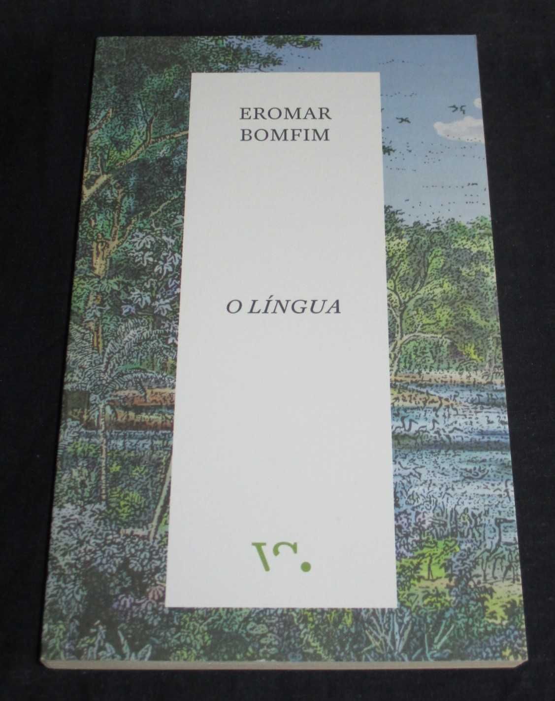 Livro O Língua Eromar Bomfim