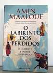 O Labirinto dos Perdidos - O Ocidente e os seus Adversários