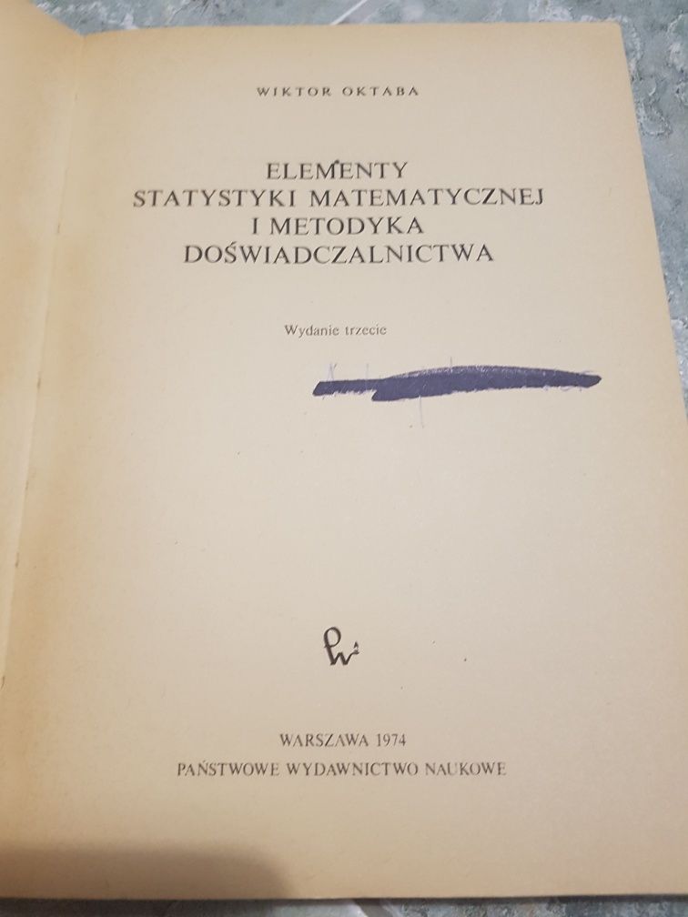 Książka Elementy statystyki matematycznej i metodyka doświadczalnictwa