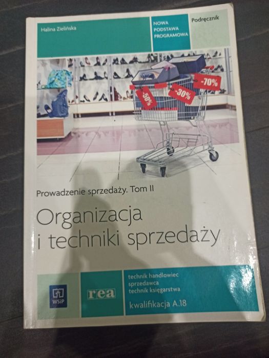 Podręcznik Organizacja i techniki sprzedaży.