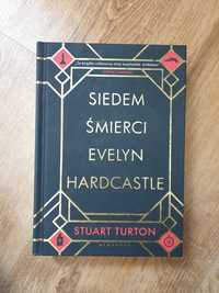 Siedem śmierci Evelyn Hardcastle Stuart Turton