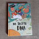 Na tropie DNA - Naukomiks