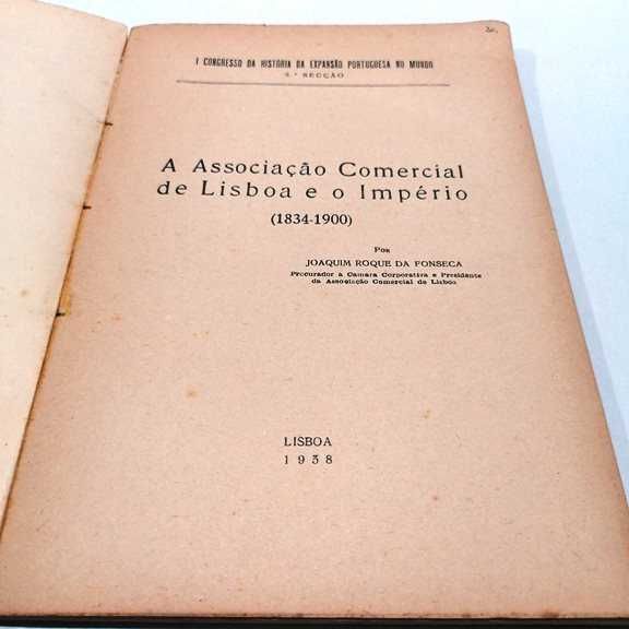 A Associação Comercial de Lisboa e o Império 1834 a 1900