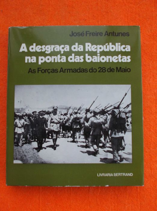 A Desgraça da República na Ponta das Baionetas